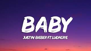 Justin Bieber - Baby ft. Ludacris