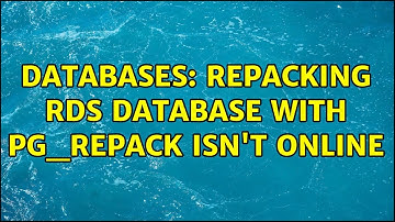 Databases: Repacking RDS database with pg_repack isn