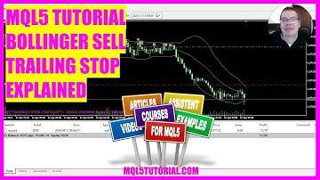 MQL5 TUTORIAL - Bollinger Sell Trailing Stop explained (in 4 minutes)