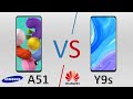 مقارنة Samsung A51 vs Huawei Y9s