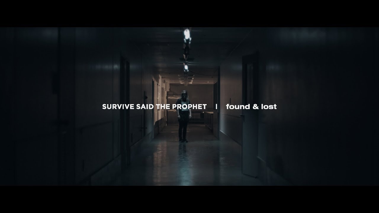 Survive Said The Prophet Found Lost Official Music Video Youtube