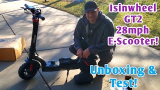 Isinwheel GT2 Electric Scooter 28 Miles Long-Range - 28mph Top Speed - UNBOXING & TEST!