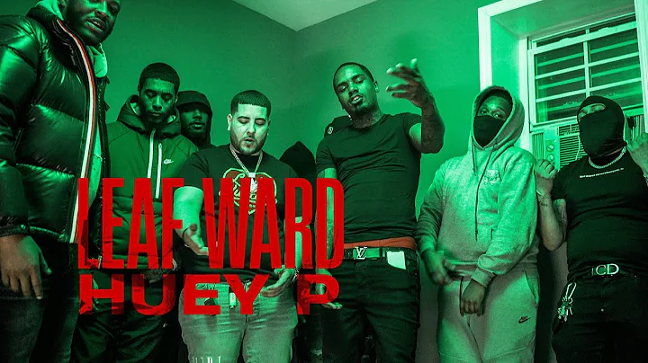 Leaf Ward - Huey P (Official Video) (shot by @Dann...