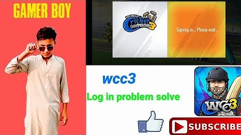 how to login wcc 3 starting login problem fix by GameR BoY