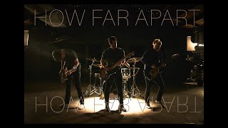 Video thumbnail of "Armor For Sleep "How Far Apart" (Official Music Video)"