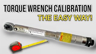 CALIBRATE YOUR TORQUE WRENCH IN UNDER 5 MINUTES (NO SPECIAL TOOLS REQUIRED!)