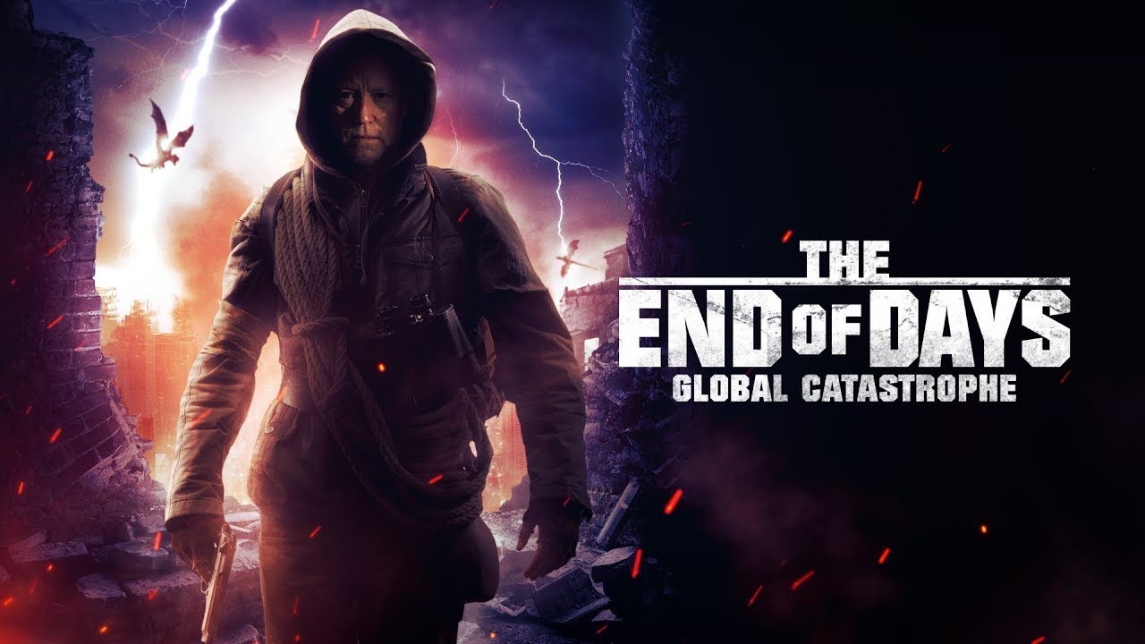 The End Of Days Global Catastrophe Movie