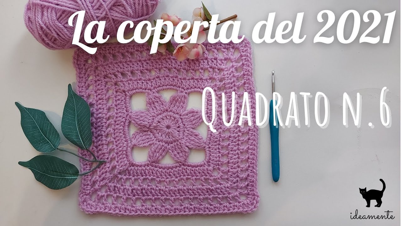 LA COPERTA DEL 2021: Quadrato n. 6