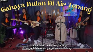 Cahaya Bulan Di Air Tenang - Cover by Kugiran Wak Jeng