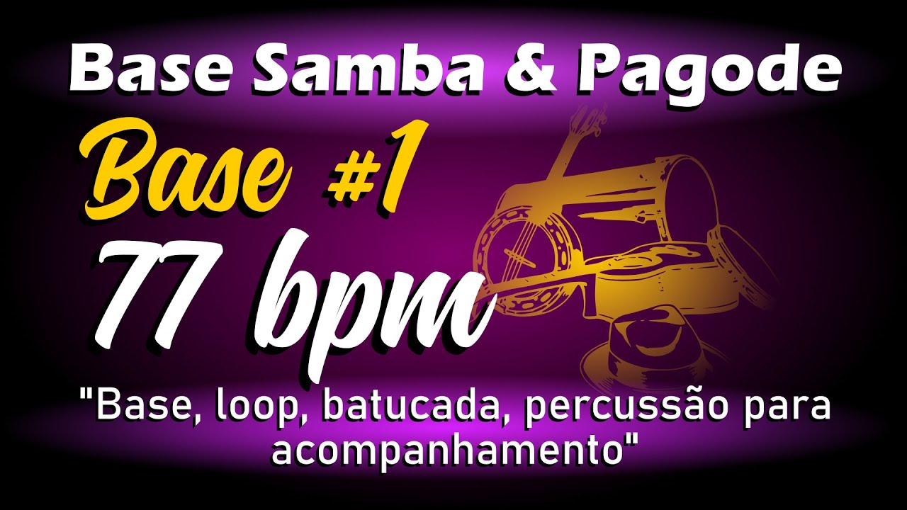 Loop Pagode 77bpm (BASE #1) / Base Pagode / Percussão para Acompanhamento Samba e Pagode