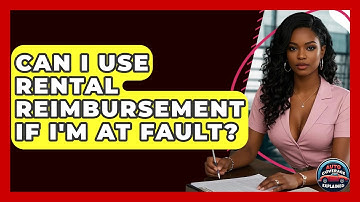 Can I Use Rental Reimbursement If I