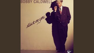 Video thumbnail of "Bobby Caldwell - Don't Give Me Bad News"