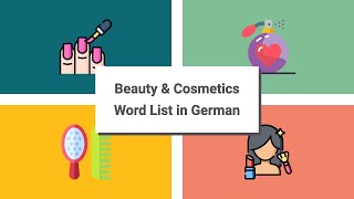 Makeup, Beauty and Cosmetics Vocabulary in German [47 words in 5 min] screenshot 5