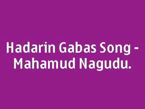 Hadarin Gabas Lyrics Song 2017   Mahamud Nagudu