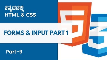 Part 9 - Forms & Input Part 1 | HTML & CSS in Kannada | MicroDegree       #microdegree