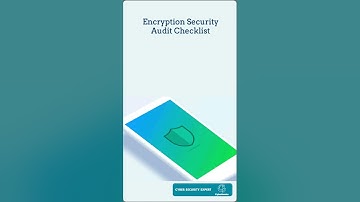 Encryption Ssecurity Audit Checklist