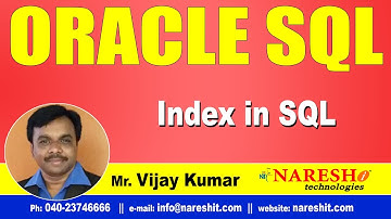 Index in SQL | Oracle SQL Tutorial Videos | Mr.Vijay Kumar