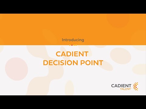 Cadient Decision Point Pilot Program Launch - Cadient Talent