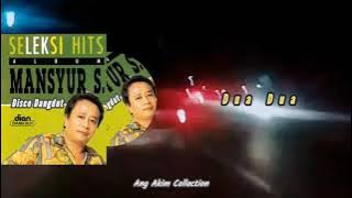 Dua Dua (Disco Dangdut) - Mansyur S