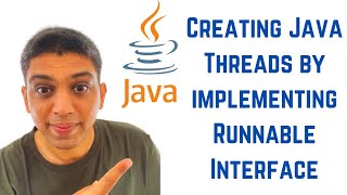 Creating Java Threads by implementing Runnable Interface