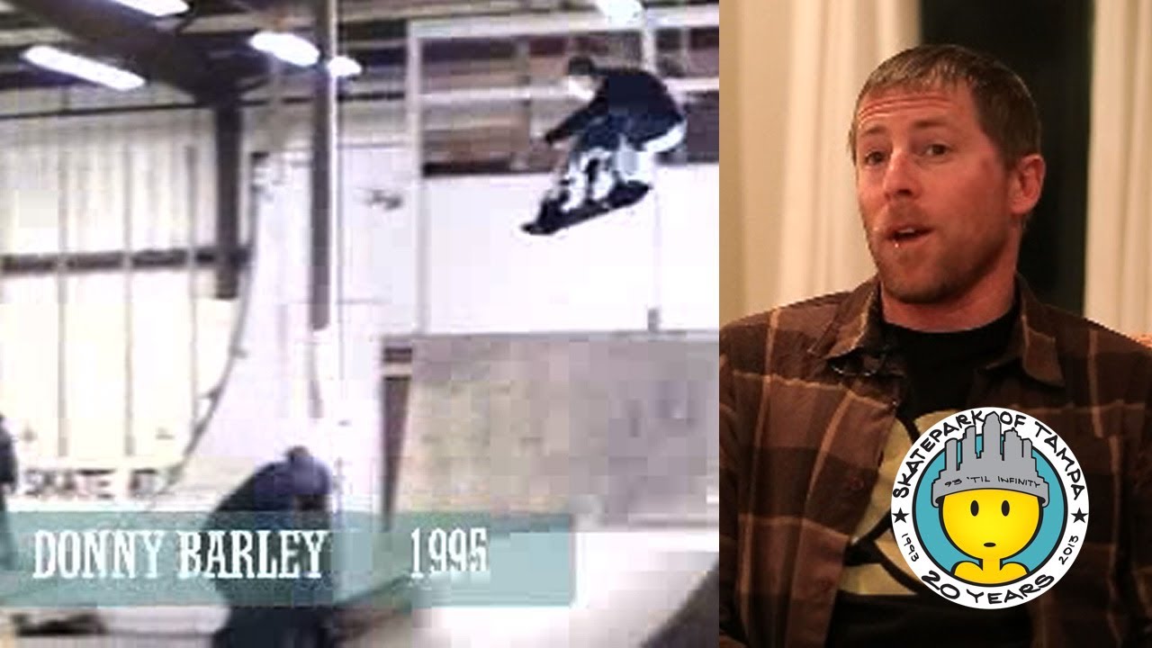 Donny Barley - Skatepark of Tampa Experience - Tampa Am
