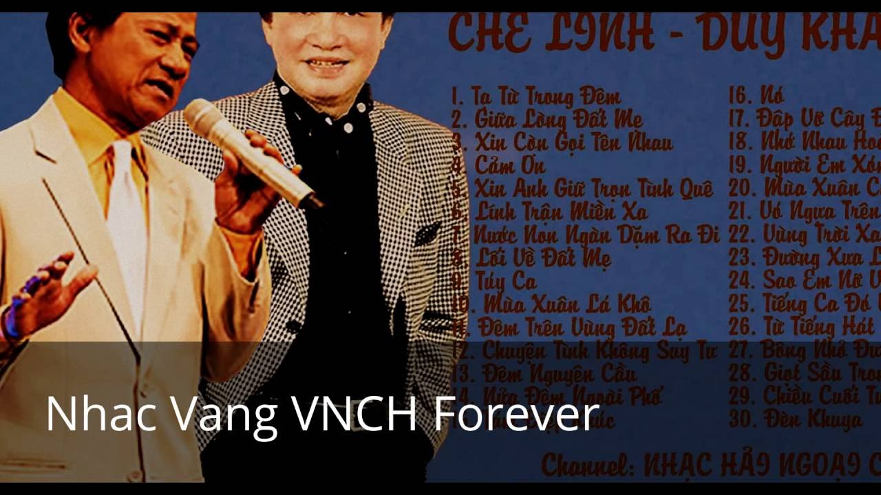 Những Ca Khúc Nhạc Vàng Tiền Chiến Hay Nhất Của Chế Linh, Duy Khánh ...