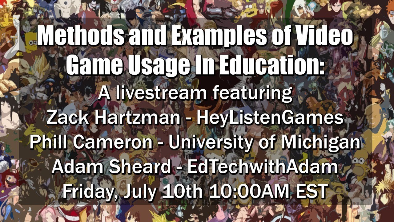 Methods and Examples of Video Game Usage in Education YouTube
