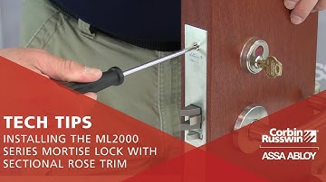 Installing the ML2000 Series Mortise Lock with Sectional Rose Trim - Technical Product Support