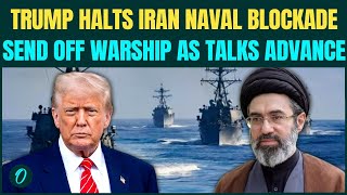 U.S Iran BREAKING: Trump ENDS Hormuz Naval Blockade; Sends Troops Home; Pentagon DROPS Big if...