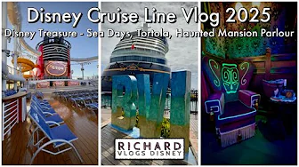 Disney Cruise Line Vlog - Episode 3 - Disney Treasure - Sea Days, Tortola, Haunted Mansion Parlour