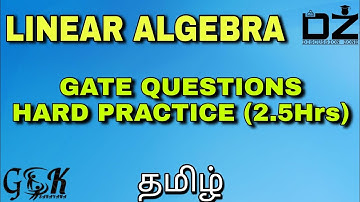 LINEAR ALGEBRA GATE PREVIOUS YEAR QUESTIONS || HARD PRACTICE || GATE - TAMIL