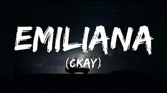 CKay - Emiliana (Acoustic) CKay - Emiliana (Acoustic)