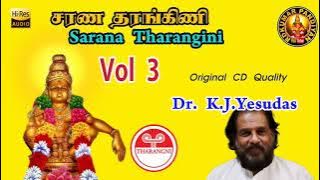 Sarana Tharangini Vol 3 ( மறுபதிவு ) // Dr. K.J.Yesudas // Original CD Quality // #RDKumarpandiyan