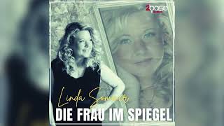 Linda Sommer - Die Frau im Spiegel