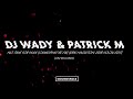 DJ Wady & Patrick M - No Time For Hulk (CamelPhat Re-Fix) (Erik Hagleton 2018 Vocal Edit)