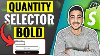 How To Make Quantity Selector Borders Bold In Shopify