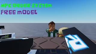 NPC ORDER SYSTEM - FREE MODEL✨ #freemodel