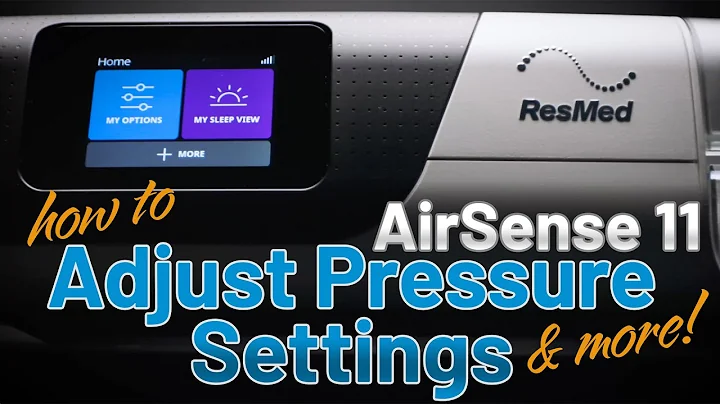 How to Adjust Pressure and Other Settings on the ResMed AirSense 11 (Air11)