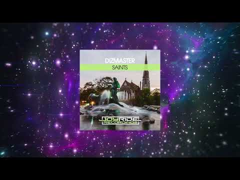 Dizmaster - Saints (Extended Mix) [ Joyride Recordings ]