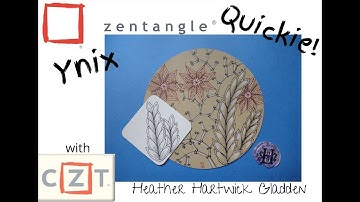 Zentangle® Quickie: Ynix