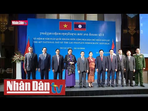 Ngày Quốc Khánh Của Lào - Kỷ niệm 45 năm Quốc khánh Cộng hoà Dân chủ Nhân dân Lào
