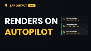 Your Renders, On Autopilot — Zap Output Pro for Blender 5