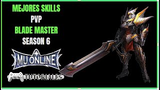 Guia de Skills Blade Master Mejores Tipos de Combos PVP Mu Online Season 6