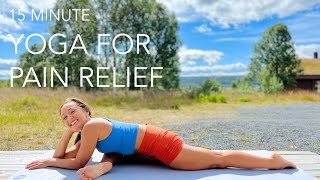 Yoga for Pain Relief - Relieve Hip and Back Pain and Relax the Body and Mind
