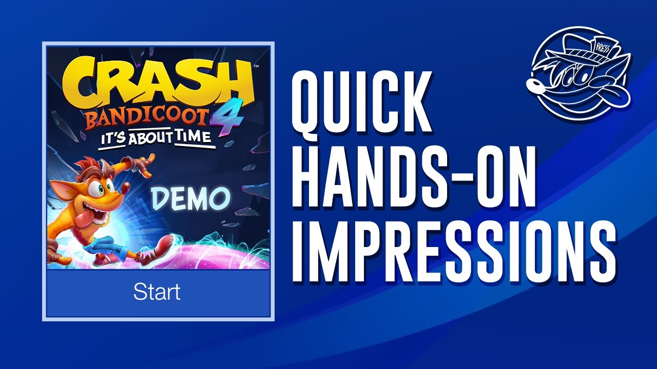 Quick Hands-On Impression on the Crash 4 Demo (Crash Bandicoot 4: It's About Time)