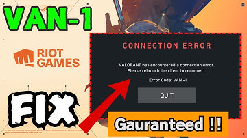 Valorant Error code VAN 1 Fix