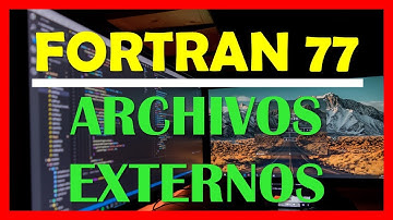 Fortran 77 Tutorial 13 Español | Leer archivos externos