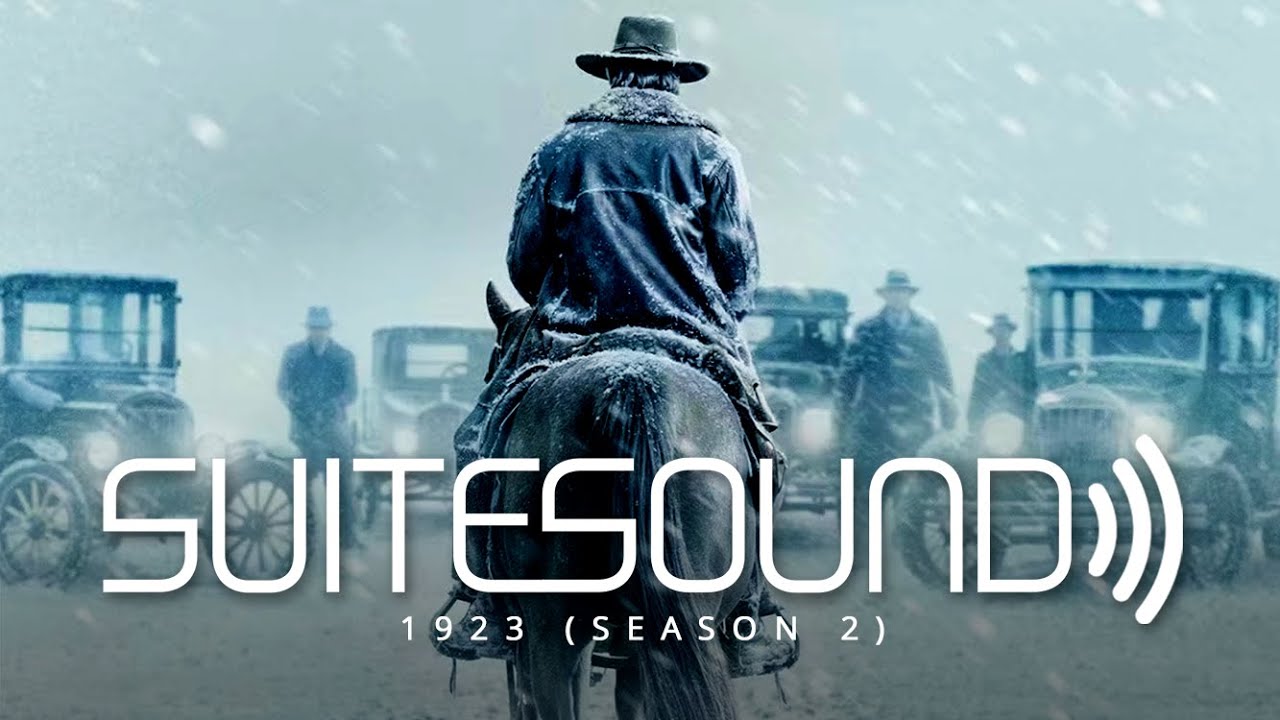 1923 (Season 2) - Ultimate Soundtrack Suite