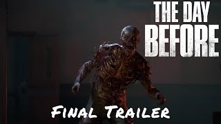 The Day Before - Final Trailer