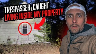 **thief Caught Sneaking Onto My Property!